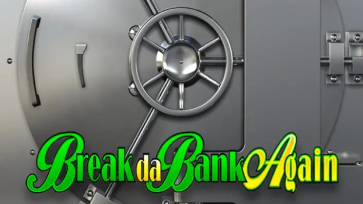 Break Da Bank 2