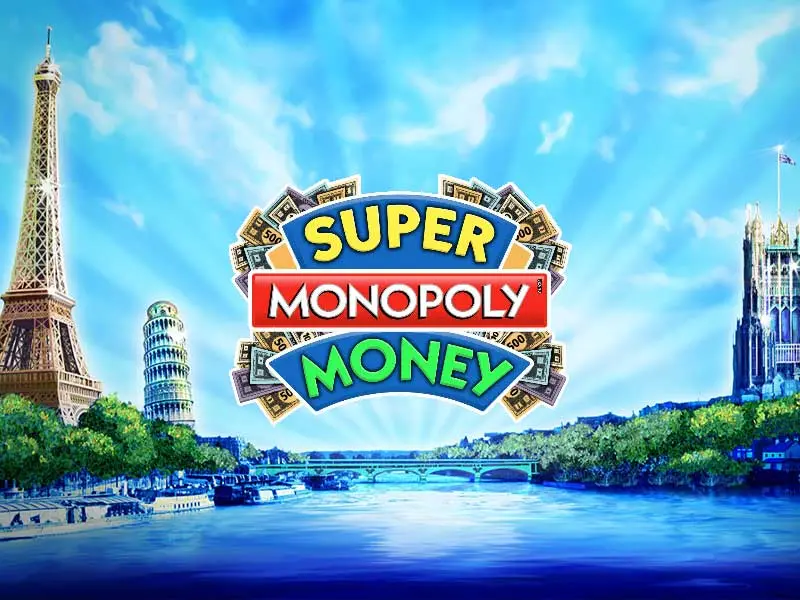 Super Monopoly Moneys